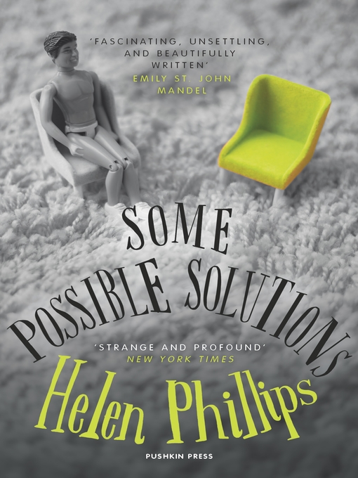 Title details for Some Possible Solutions by Helen Phillips - Available